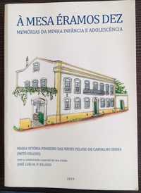 Mitó Veloso- À Mesa Éramos Dez: Memórias da Infância e Adolescência.