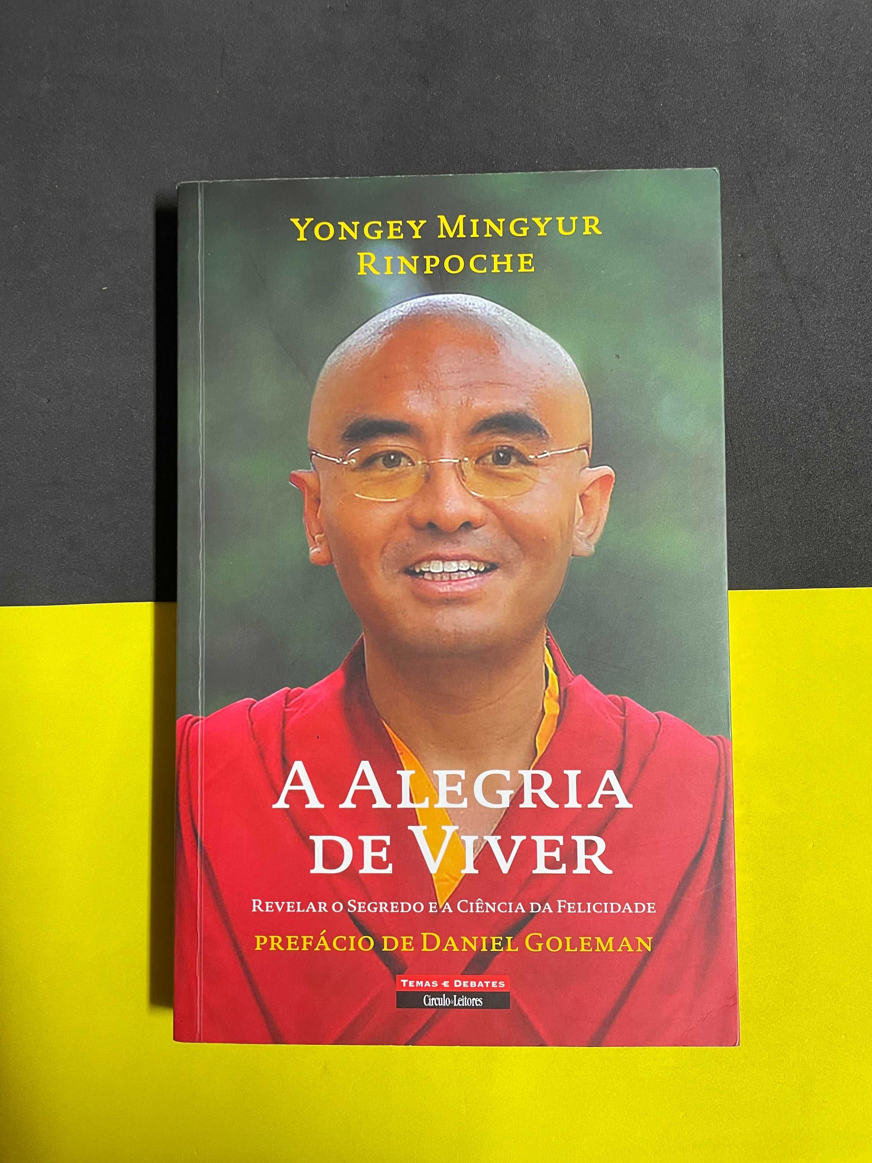 Yongey Mingyur Rinpoche - A alegria de viver