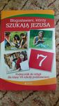 "Błogosławieni , którzy szukają Jezusa" religia klasa 7