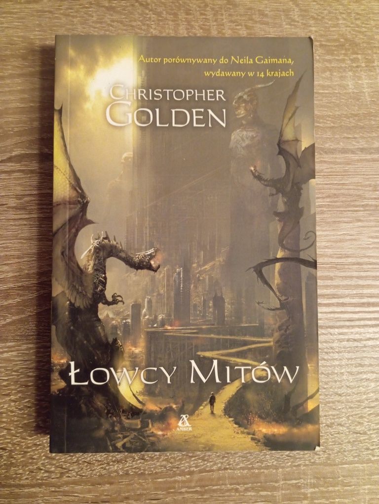 Christopher Golden - Łowcy Mitów