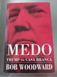 Livro Medo: Trump na Casa Branca, Bob Woodward