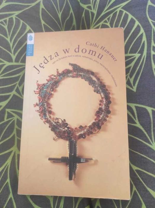 Książka Jędza w domu Cathi Hanauer