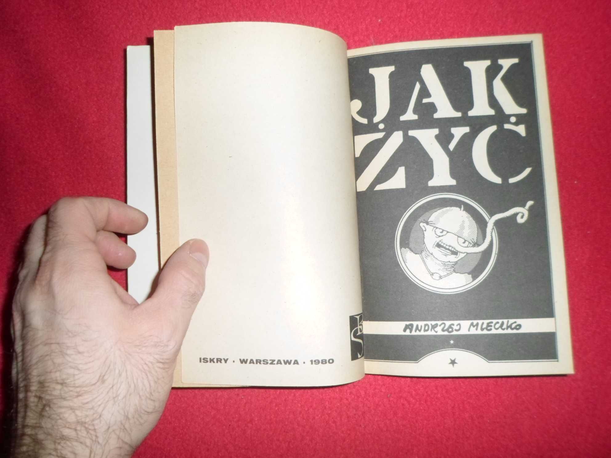 Andrzej Mleczko - Jak żyć [1980]   [Biblioteka Stańczyka]