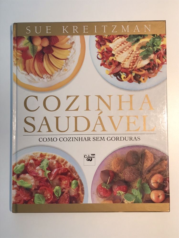Livro Cozinha Saudável - Como cozinhar sem gorduras de Sue Kreitzman