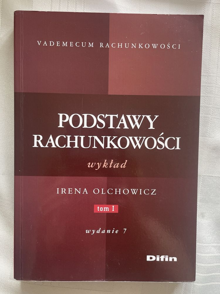 Podstawy rachunkowości. Wykład. Wydanie 7.