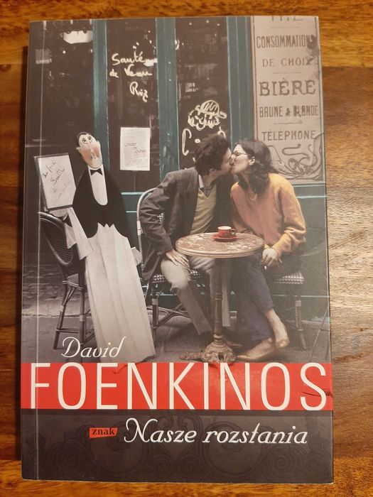 Nasze rozstania David Foenkinos