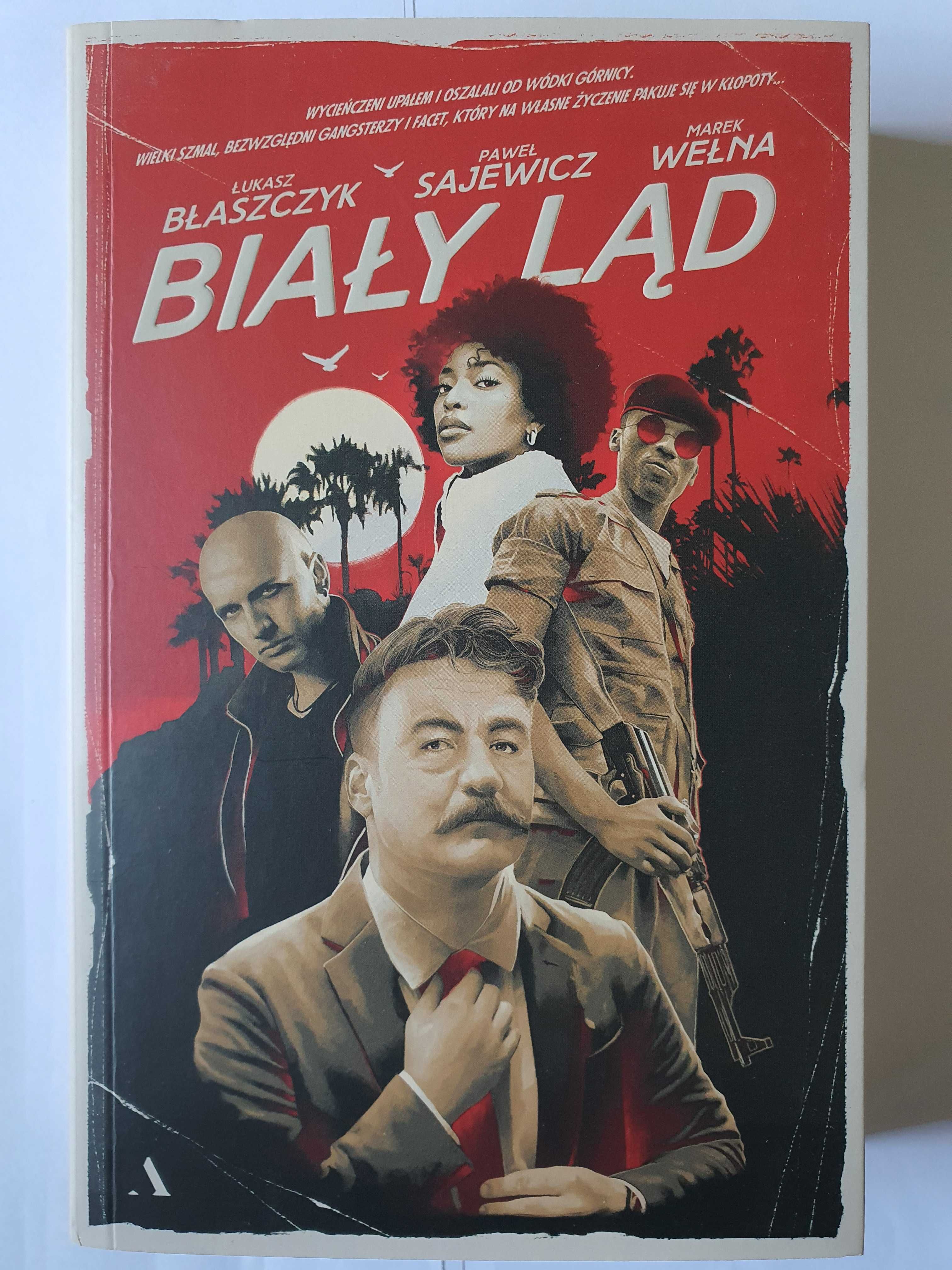 Biały ląd - Łukasz Błaszczyk, Marek Wełna, Paweł Sajewicz