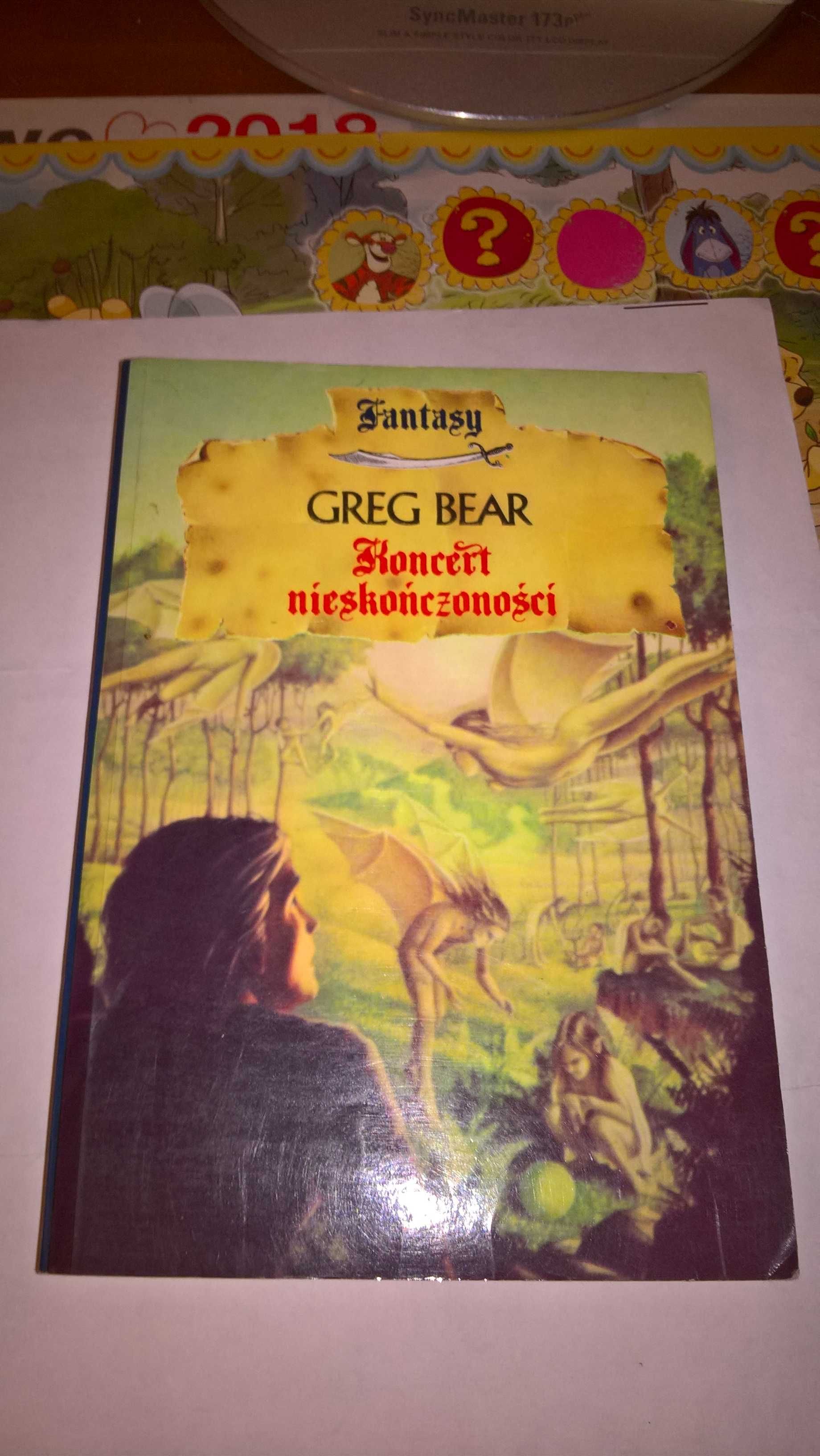 Koncert nieskończoności   Greg Bear Pieśni Ziemi i Mocy (tom 1)