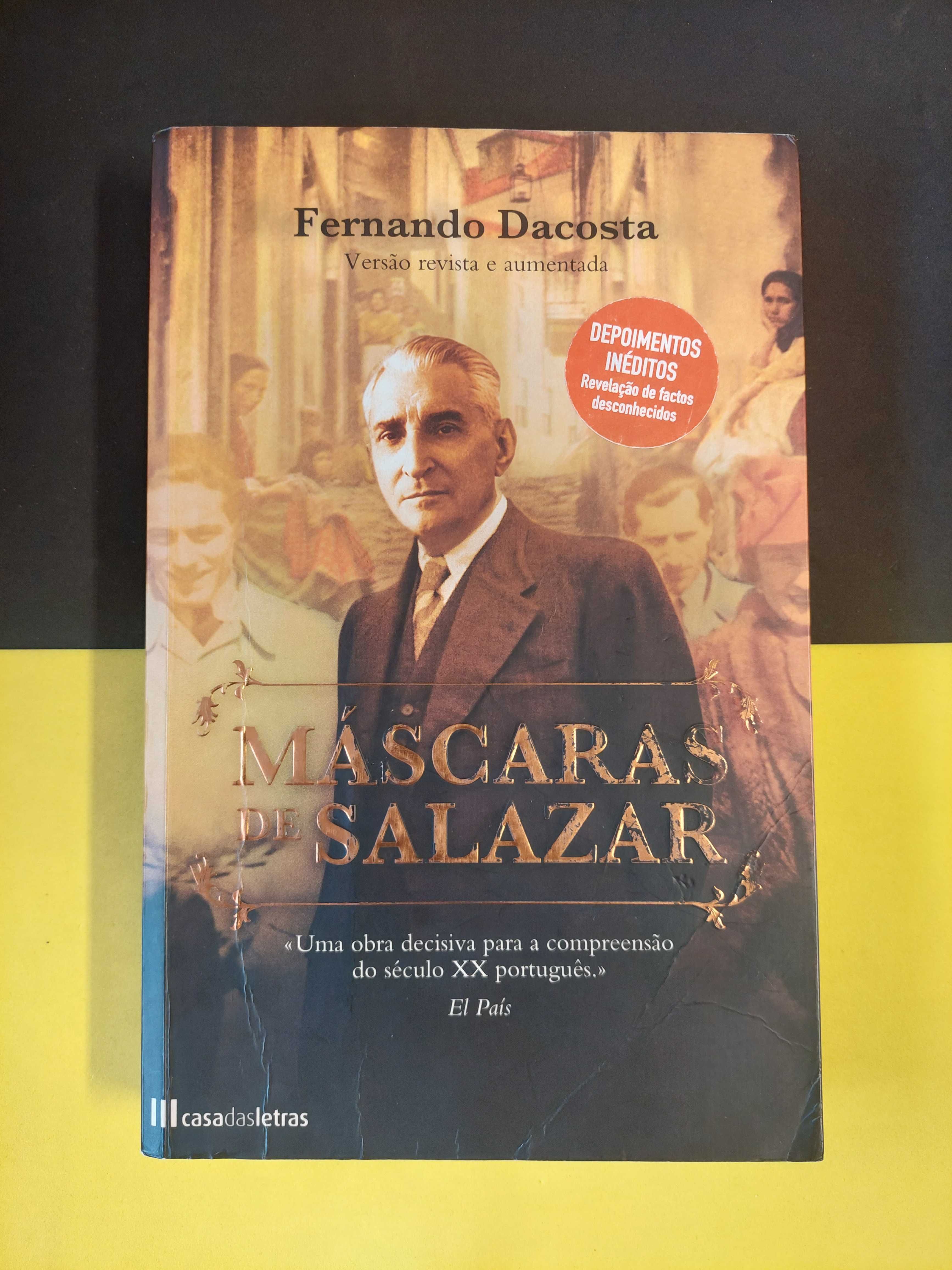 Fernando Dacosta - Máscaras de Salazar