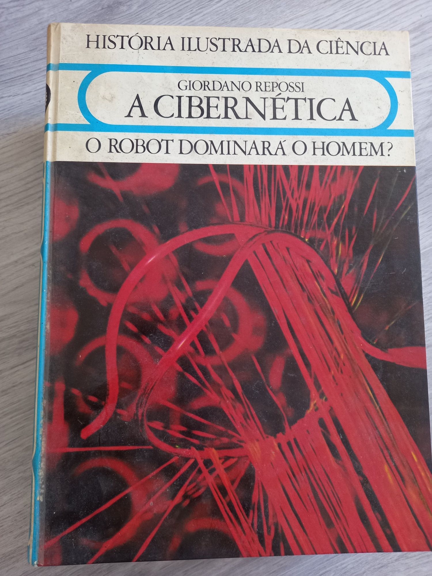 Livros. História Ilustrada da Ciência. Anos 80.