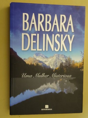 Uma Mulher Misteriosa de Barbara Delinsky