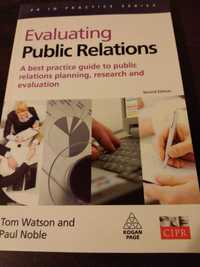 Evaluating Public Relations - Tom Watson, Paul Noble