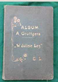 Stary album A.Grottgera.W dolinie łez.