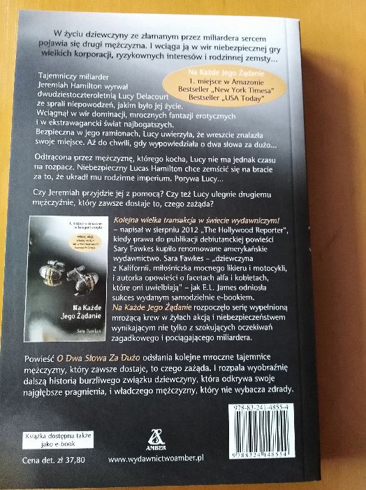 Na każde jego żądanie, O dwa słowa za dużo