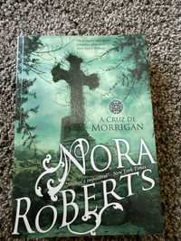 Nora Roberts - A Cruz de Morrigan