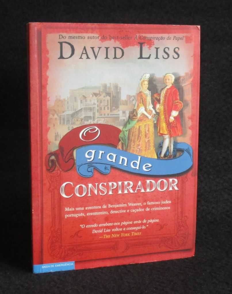 Livro O grande conspirador David Liss Saída de Emergência