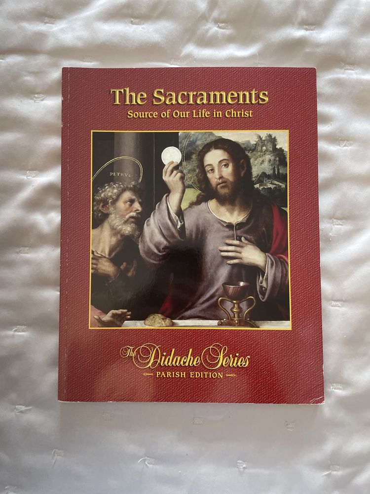 The Sacraments - Parish Edition