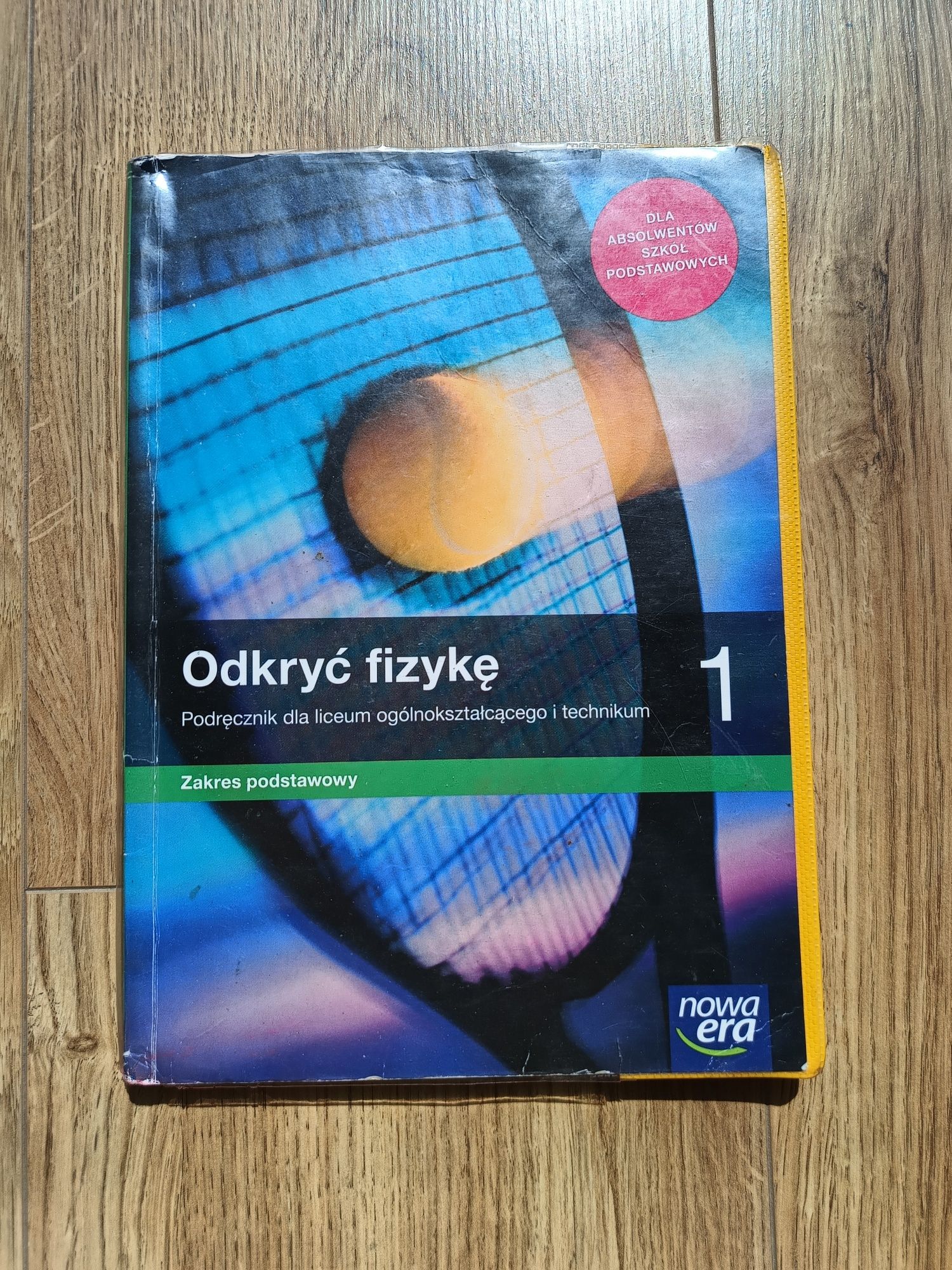 Odkryć fizykę 1 - podręcznik dla klasy 1 technikum/liceum