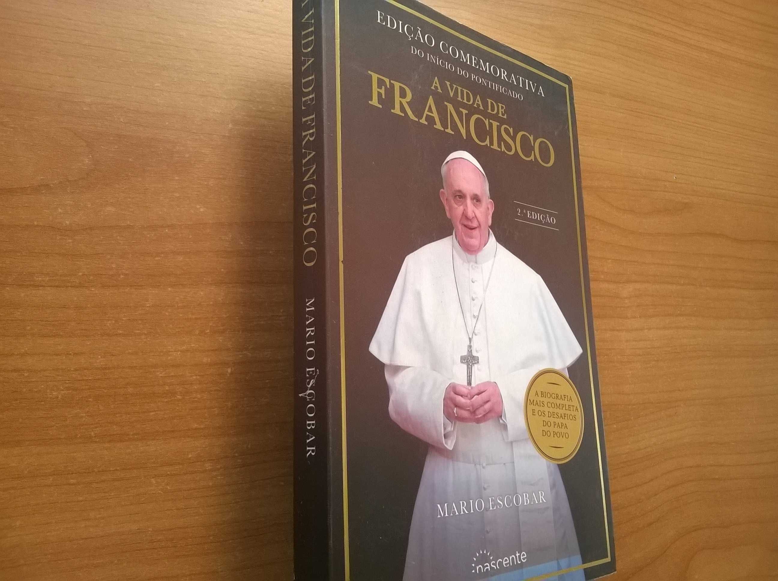 A Vida de Francisco - Mario Escobar