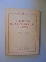 Sousa (Botelho de);O Período da Restauração da Índia