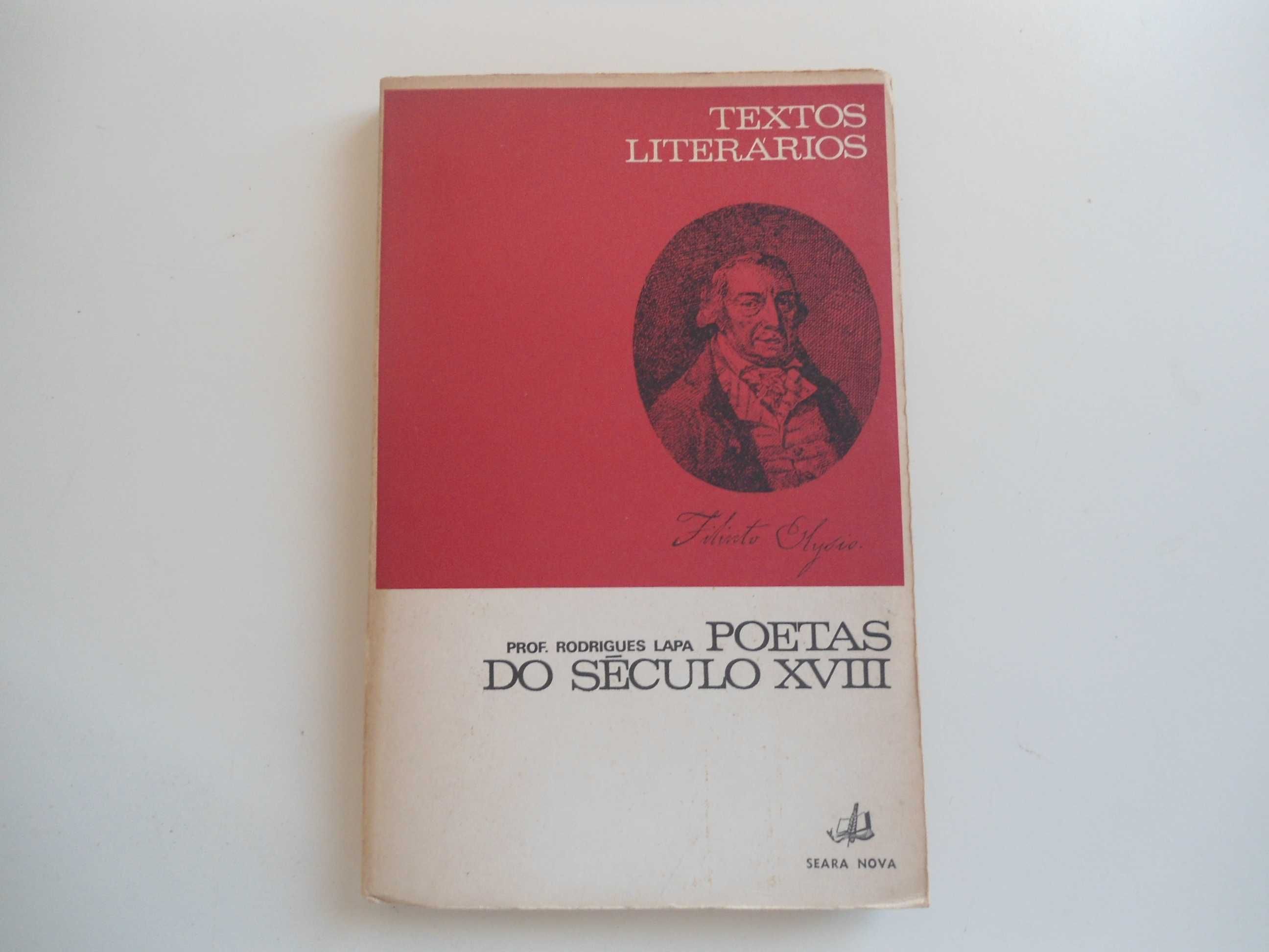 Poetas do séc. XVIII  pelo Prof. rodrigues Lapa