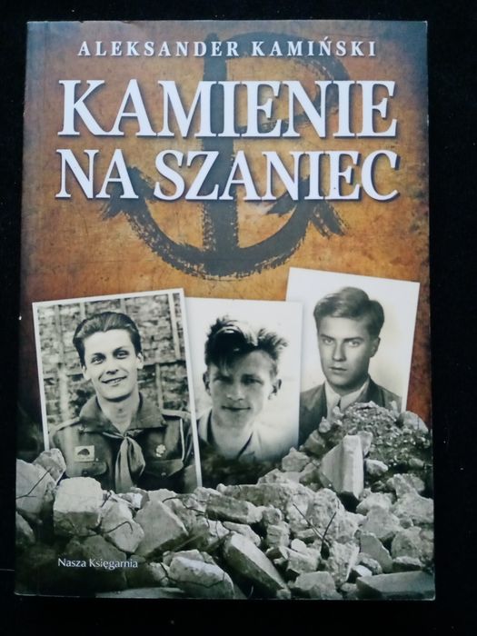 Kamienie na szaniec - Aleksander Kamiński