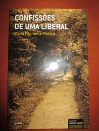 Confissões de uma Liberal de Maria Filomena Mónica