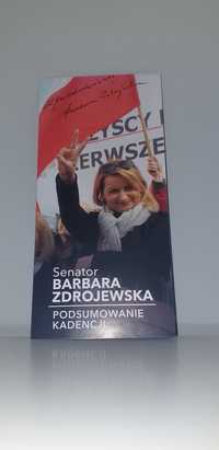 Autograf - Senator Barbara Zdrojewska