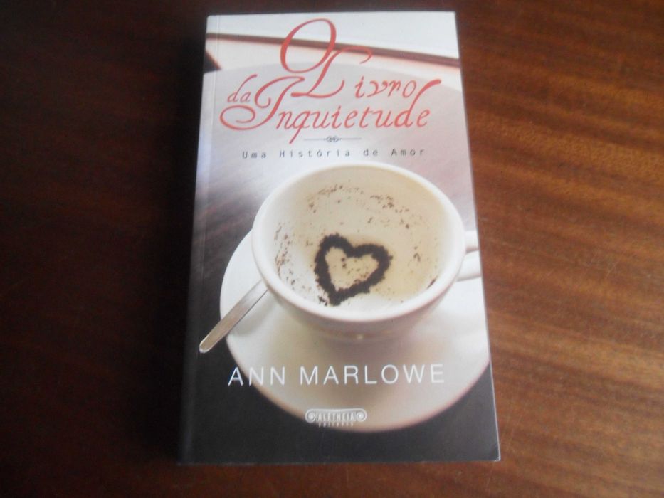 "O Livro da Inquietude" de Ann Marlowe - 1ª Edição de 2007
