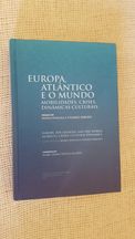 Europa, Atlântico e o Mundo: Mobilidades, Crises, Dinâmicas Culturais