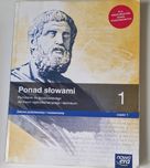 Ponad słowami 1. Część 2 Podręcznik. Zakres podstawowy i rozszerzony