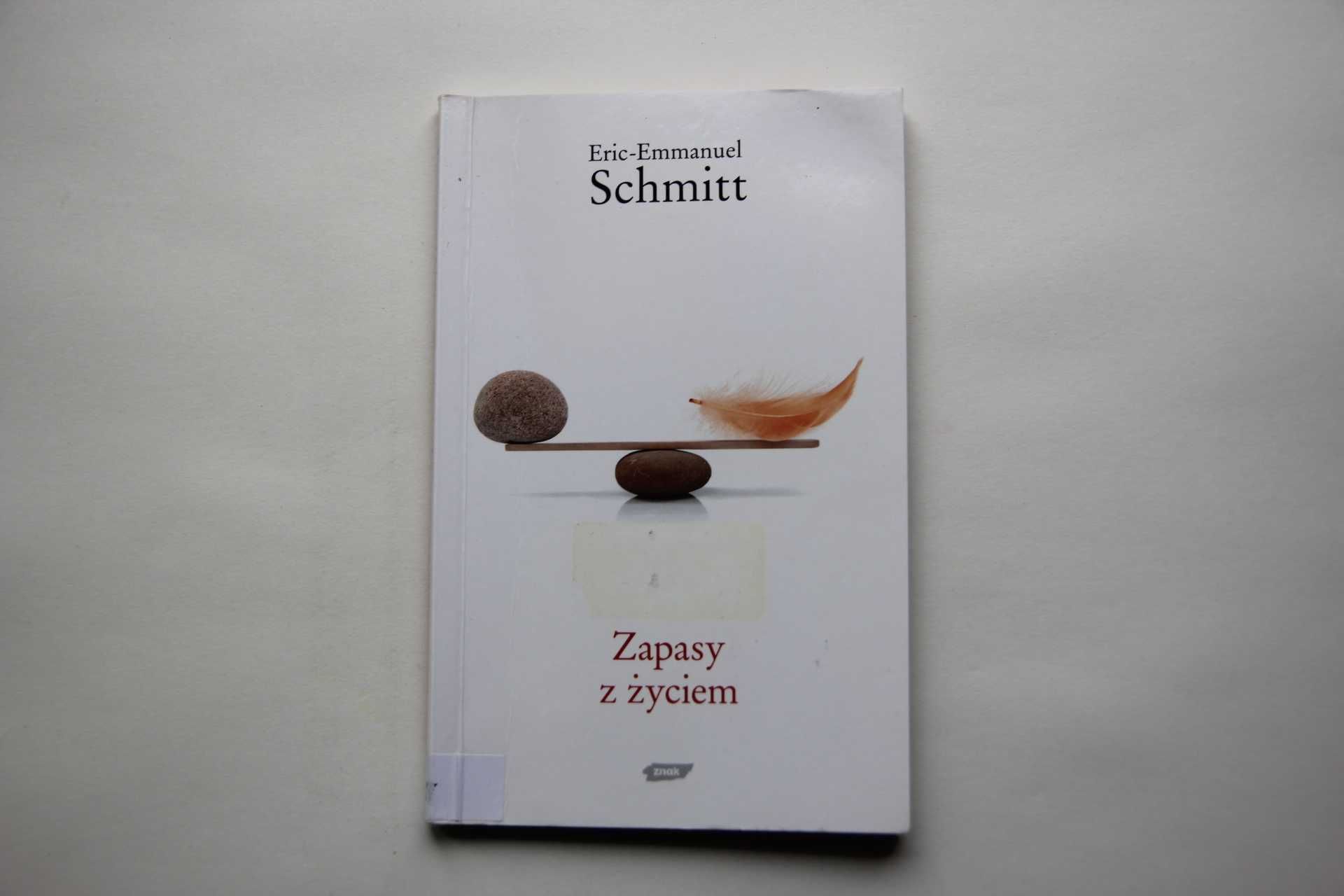 Eric-Emmanuel Schmitt Zapasy z Życiem