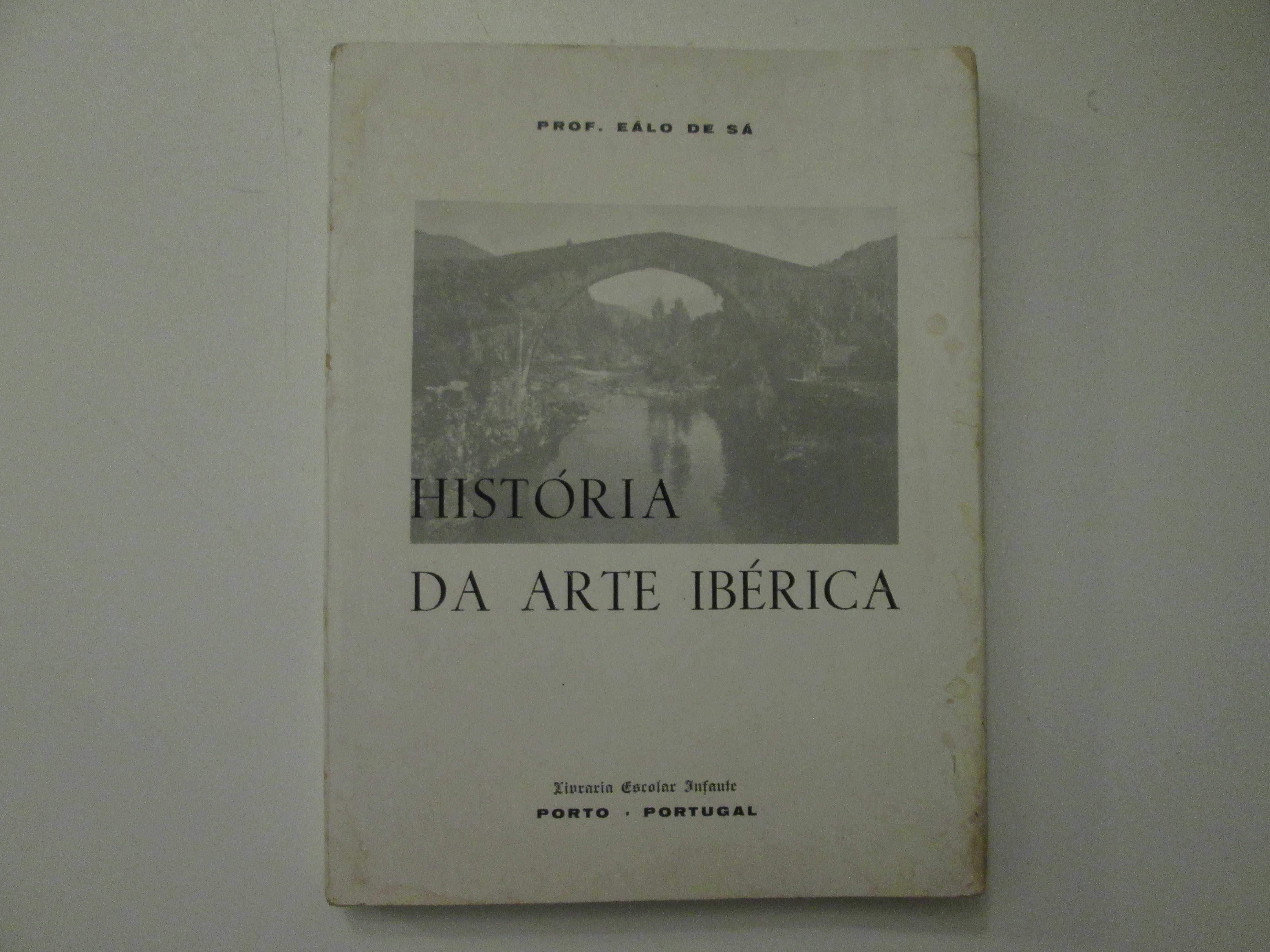 História da Arte ibérica- Eálo de Sá