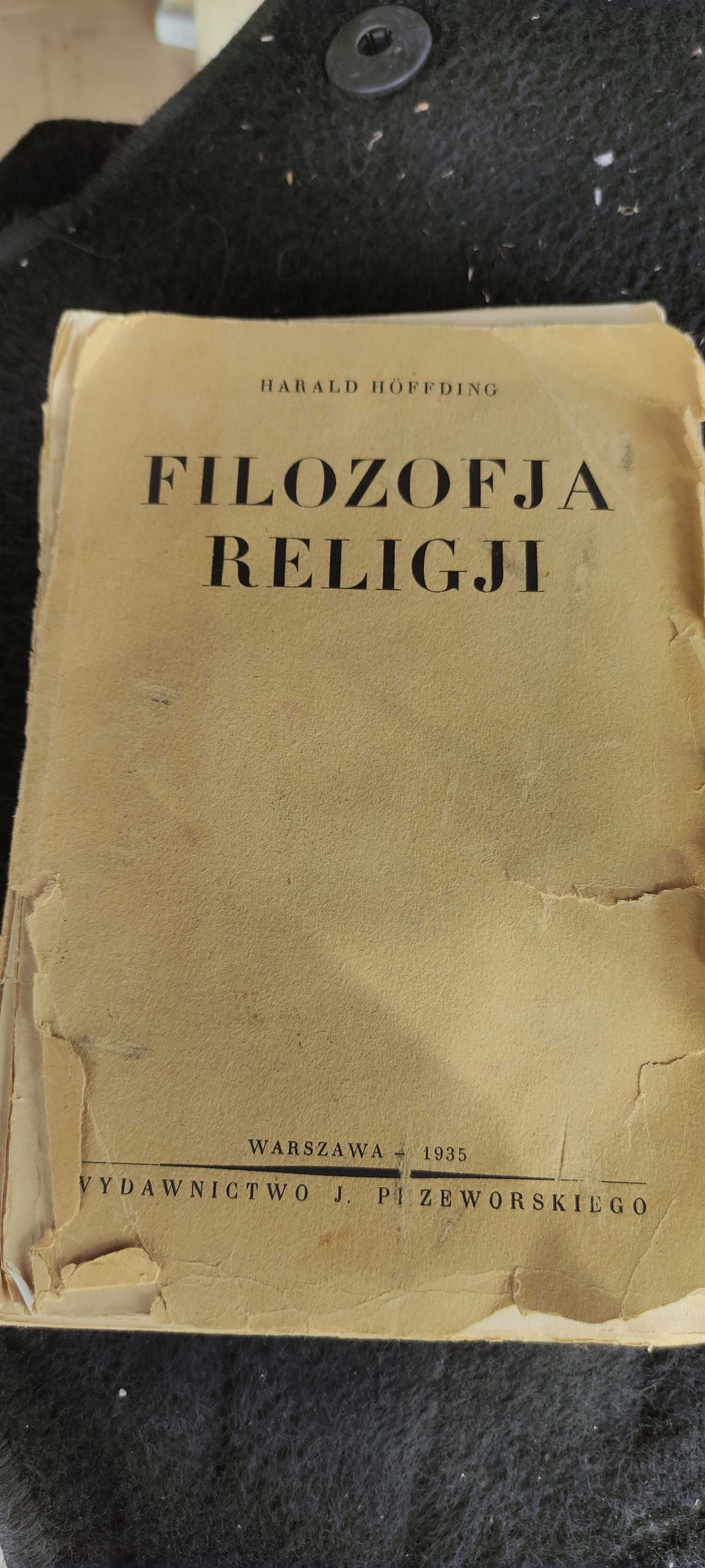 Filozofia religji H. Hoffding wydania 1935