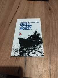 Przez cztery morza -Tadeusz Oziemkowski