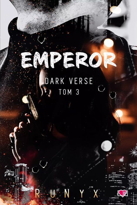 Dark Verse. Tom 3. Emperor Runyx Nowa