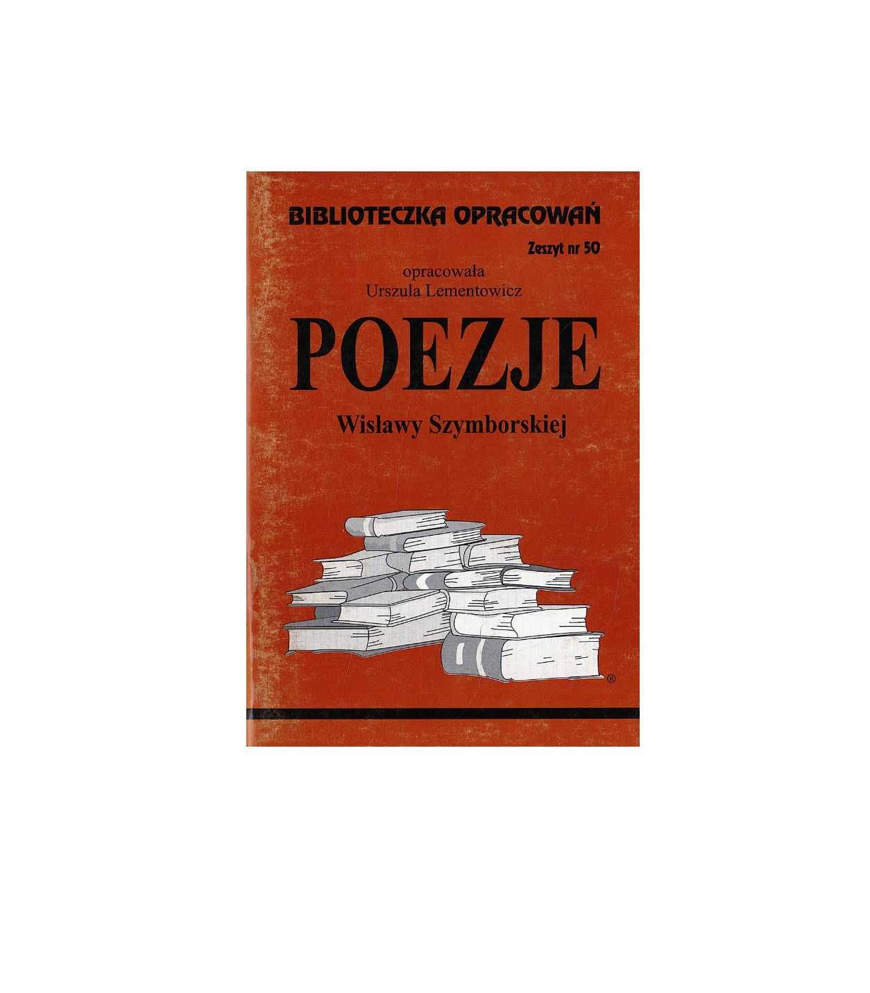 Biblioteczka opracowań. Poezje - Wisława Szymborska