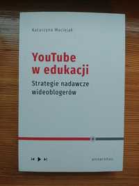 YouTube w edukacji Katarzyna Maciejak