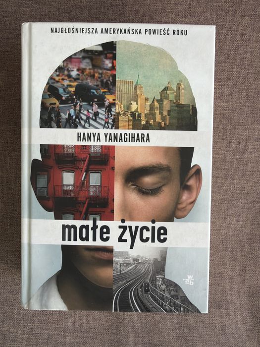 Małe Życie Hanya Yanagihara