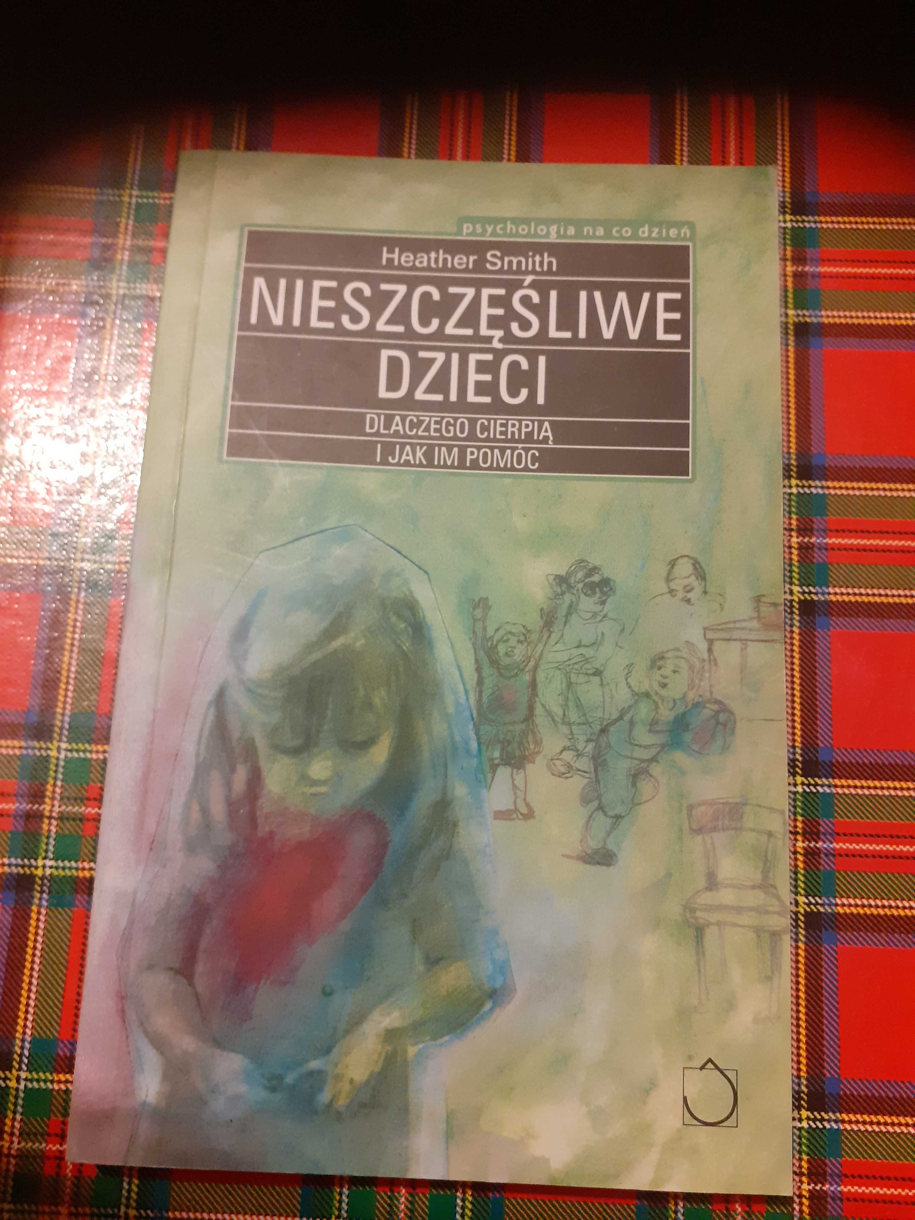 Heather Smith- Nieszczęśliwe dzieci