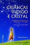Crianças Índigo e Cristal de Tereza Guerra (Portes grátis)