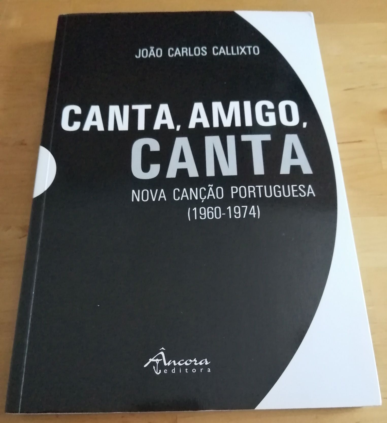 Canta, Amigo, Canta - Nova Canção Portuguesa