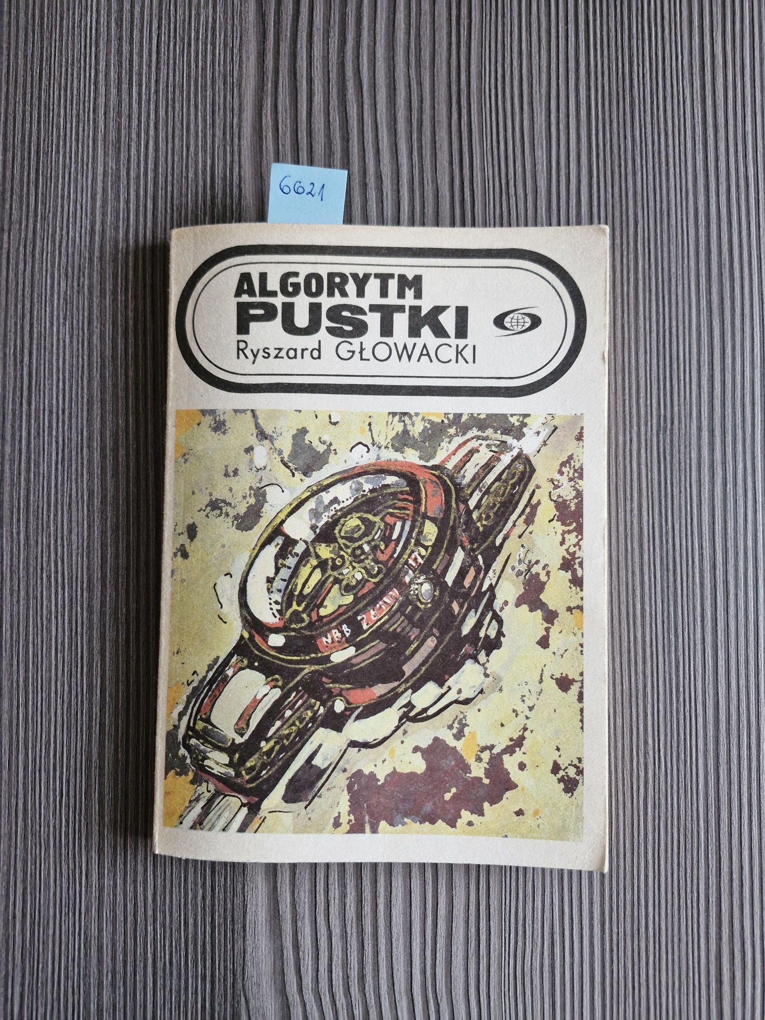 6621. "Algorytm pustki" Ryszard Głowacki