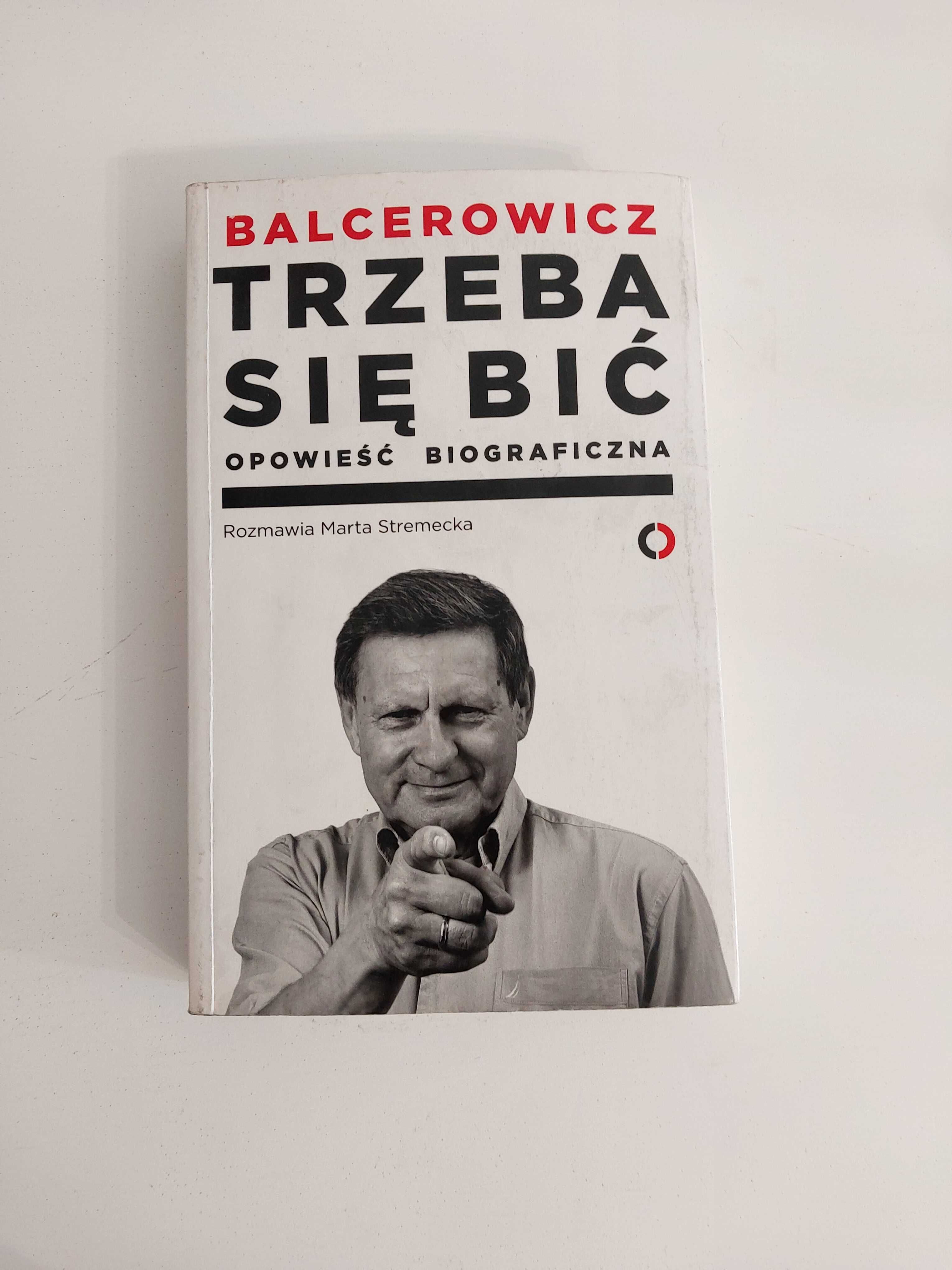 Trzeba się bić. Leszek Balcerowicz, Marta Stremecka