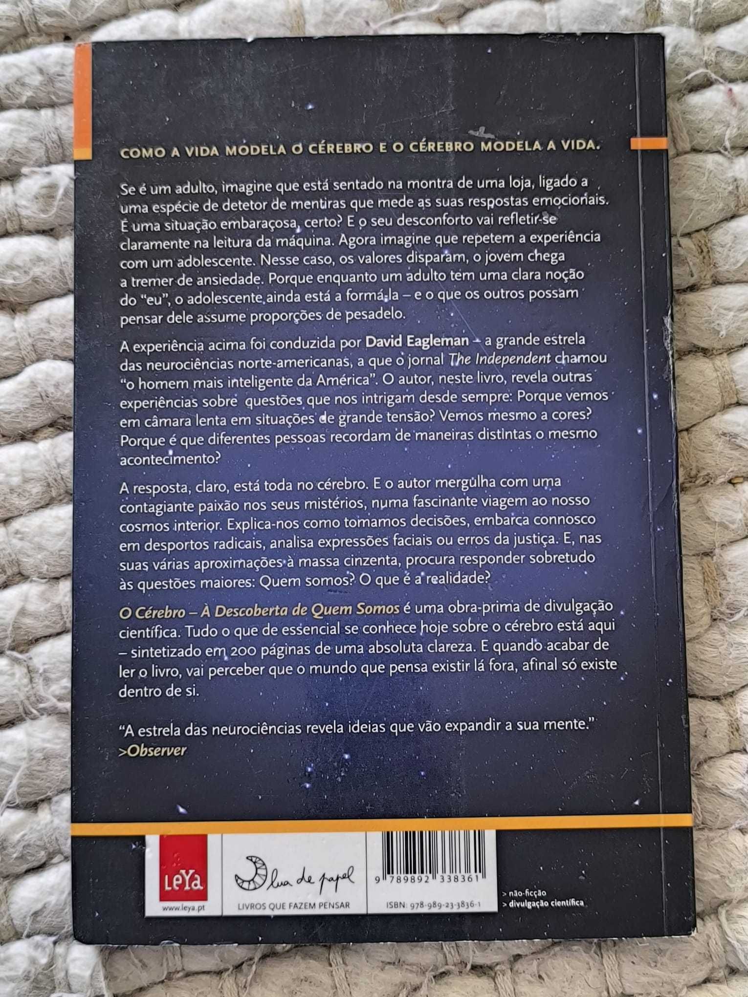 O Cérebro
À Descoberta de Quem Somos
de David Eagleman