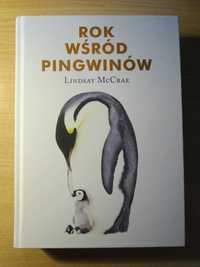 Rok wśród pingwinów - Lindsay McCrae