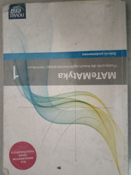 Podręcznik do nauki matematyki 1 liceum/technikum