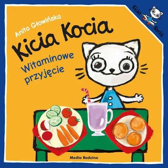 Witaminowe przyjęcie. Kicia Kocia - książka