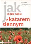 Jak sobie radzić z katarem siennym Robert Youngston