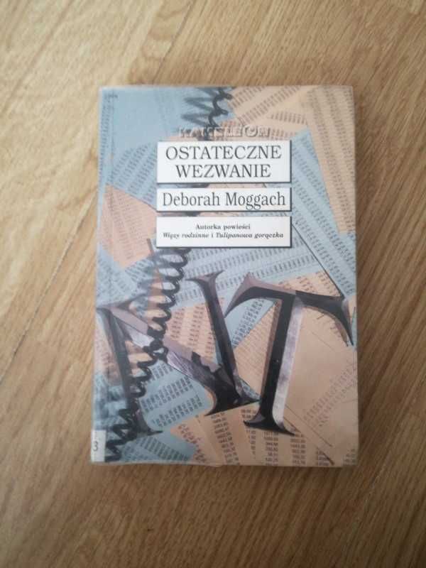 "Ostateczne wezwanie" Deborah Moggach